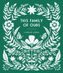 This Family of Ours: A Keepsake Journal