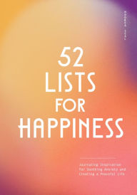 Title: 52 Lists for Happiness