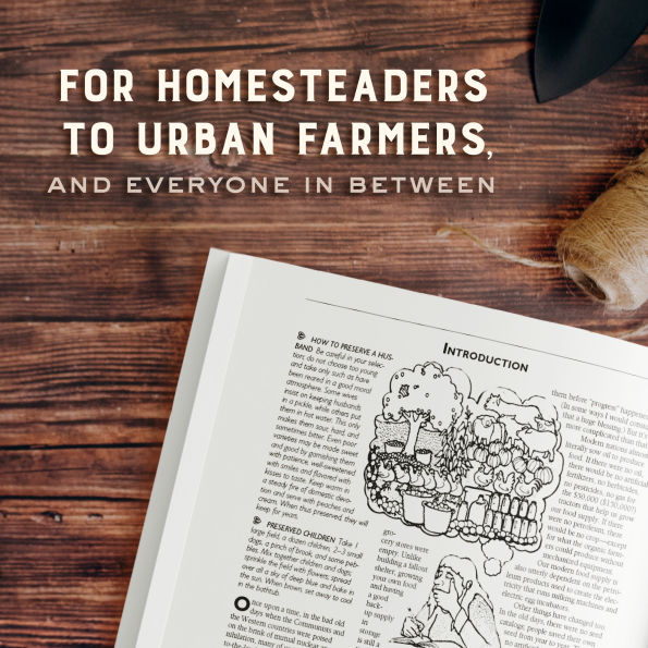The Encyclopedia of Country Living, 50th Anniversary Edition: The Original Manual for Living Off the Land & Doing It Yourself (Homesteading & Off-Grid Survival)