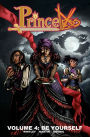 Princeless, Volume 4: Be Yourself