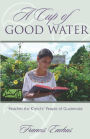 A Cup of Good Water