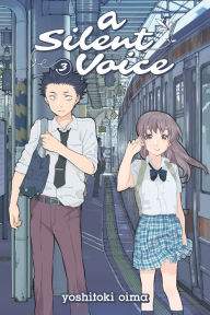 Title: A Silent Voice 3, Author: Yoshitoki Oima