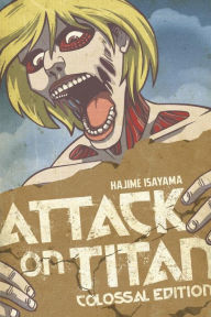 Title: Attack on Titan: Colossal Edition 2, Author: Hajime Isayama