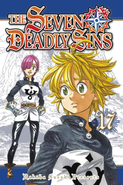 The Seven Deadly Sins 17 By Nakaba Suzuki Paperback Barnes Noble