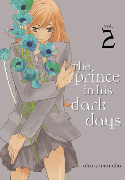 The Prince in His Dark Days, Volume 2