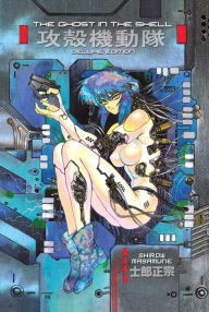 Title: Ghost in the Shell, Volume 1 (Deluxe Edition), Author: Shirow Masamune
