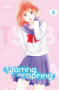 Title: Waiting for Spring, Volume 6, Author: Anashin