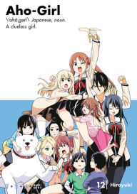 Title: Aho-Girl, Volume 12, Author: Hiroyuki