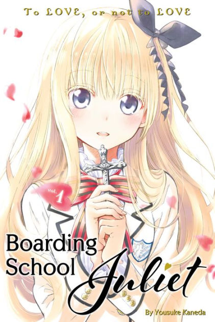 Boarding School Juliet Volume 1 Paperback