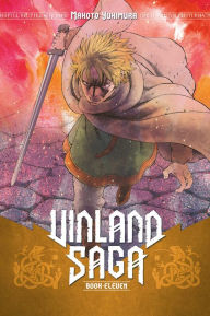 Title: Vinland Saga, Volume 11, Author: Makoto Yukimura