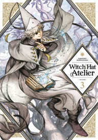 Download free ebooks in txt format Witch Hat Atelier 3 in English by Kamome Shirahama 9781632368058