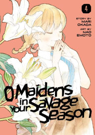 Italia book download O Maidens in Your Savage Season 4 9781632368508 DJVU by Mari Okada, Nao Emoto