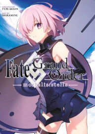 Amazon kindle ebook download prices Fate/Grand Order -mortalis:stella- (Manga) (English literature) DJVU 9781632368843 by Shiramine, Type-Moon