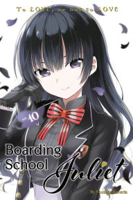 Free ebooks download on rapidshare Boarding School Juliet 10