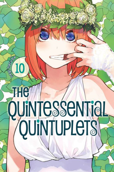 The Quintessential Quintuplets, Volume 10