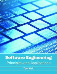 Title: Software Engineering: Principles and Applications, Author: Tom Halt