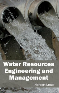 Title: Water Resources Engineering and Management, Author: Herbert Lotus