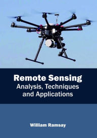 Title: Remote Sensing: Analysis, Techniques and Applications, Author: William Ramsay