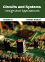 Circuits and Systems: Design and Applications (Volume II)