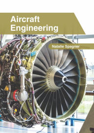 Title: Aircraft Engineering, Author: Natalie Spagner