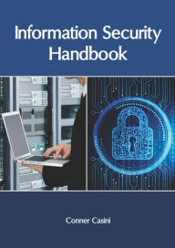 Title: Information Security Handbook, Author: Conner Casini