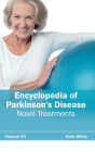 Encyclopedia of Parkinson's Disease: Volume VII (Novel Treatments)