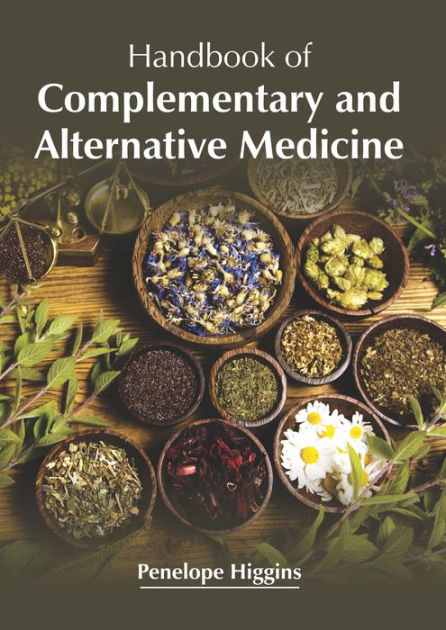 Handbook Of Complementary And Alternative Medicine By Penelope Higgins ...