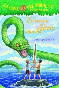 Title: El verano de la serpiente marina (Summer of the Sea Serpent: Magic Tree House Merlin Mission Series #3), Author: Mary Pope Osborne