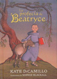 Title: La profecía de Beatryce, Author: Kate DiCamillo