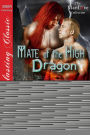 Mate of the High Dragon [Of Dragons and Wolves 5] (Siren Publishing Everlasting Classic ManLove)