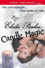 Candle Magic (Siren Publishing Classic)