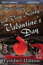 A Very Kinky Valentine's Day [Suncoast Society] (Siren Publishing Sensations)