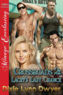 Crossroads 2: Lacey's Last Chance (Siren Publishing Menage Everlasting)