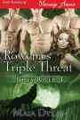 Rowena's Triple Threat [Grey River 4] (Siren Publishing Menage Amour)