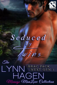 Title: Seduced by Twins [Brac Pack Next Gen 1] (Siren Publishing The Lynn Hagen ManLove Collection), Author: Lynn Hagen