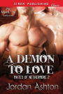 A Demon to Love [Mates of Nethermore 2] (Siren Publishing Classic ManLove)