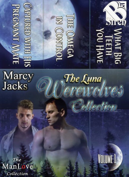 The Luna Werewolves Collection, Volume 1 [Box Set 15] (Siren Publishing Everlasting Classic ManLove)