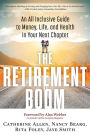 Retirement Boom: An All Inclusive Guide to Money, Life, and Health in Your Next Chapter