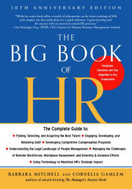 Title: The Big Book of HR, 10th Anniversary Edition, Author: Barbara Mitchell