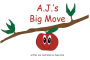A.J.'s Big Move