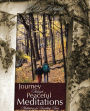 Journey Through Peaceful Meditations