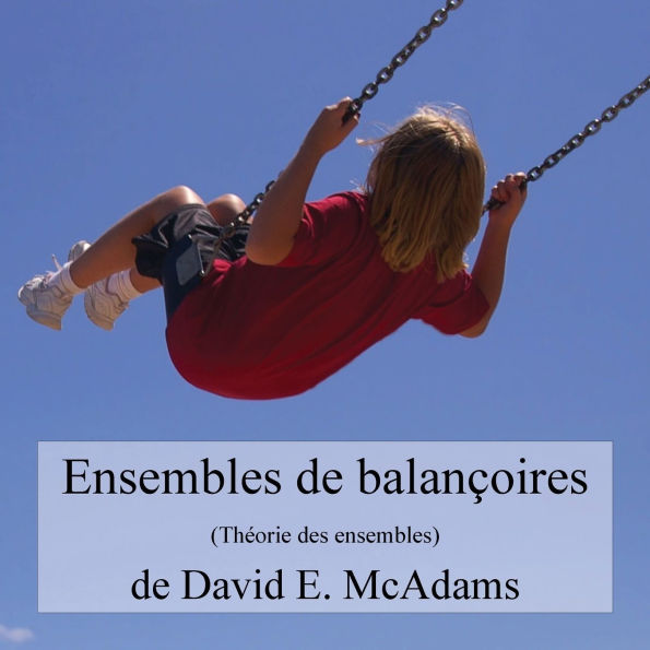 Ensembles de balanï¿½oires: Thï¿½orie des ensembles