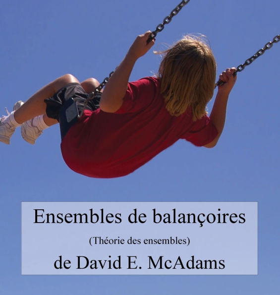 Ensembles de balanï¿½oires: Thï¿½orie des ensembles