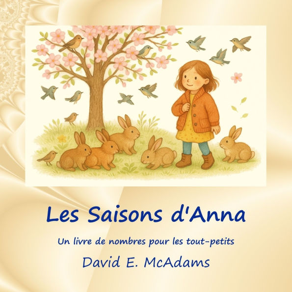 Les Saisons d'Anna: Un livre de nombres pour les tout-petits