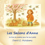 Les Saisons d'Anna: Un livre de nombres pour les tout-petits