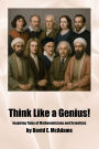 Think Like a Genius!: Inspiring Tales of Mathematicians and Scientists