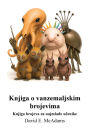 Knjiga o vanzemaljskim brojevima: Knjiga brojeva za najmlađe učenike