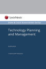 Technology Planning and Management, State and Local Government Series