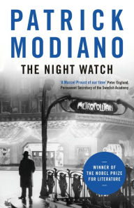Title: The Night Watch, Author: Patrick Modiano