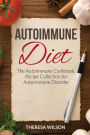 Autoimmune Diet: The Autoimmune Cookbook, Recipe Collection for Autoimmune Disorder